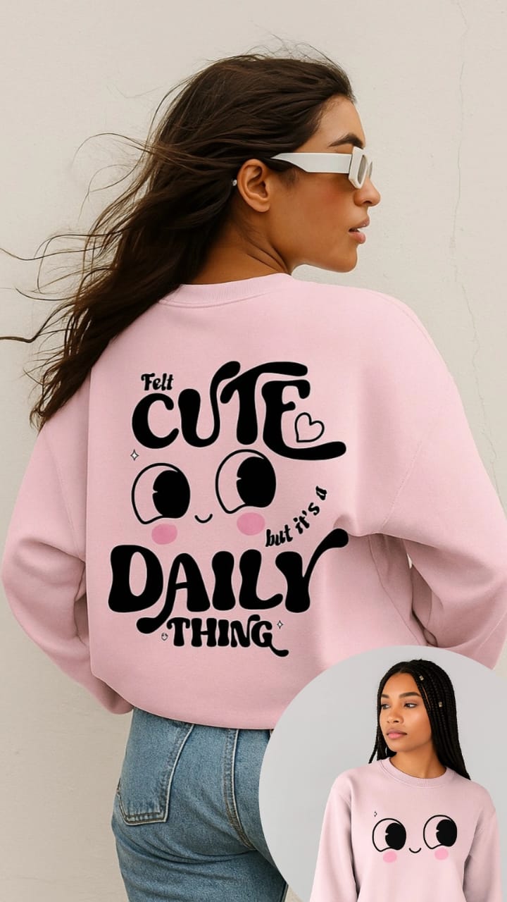 Felt Cute Daily Sweatshirt