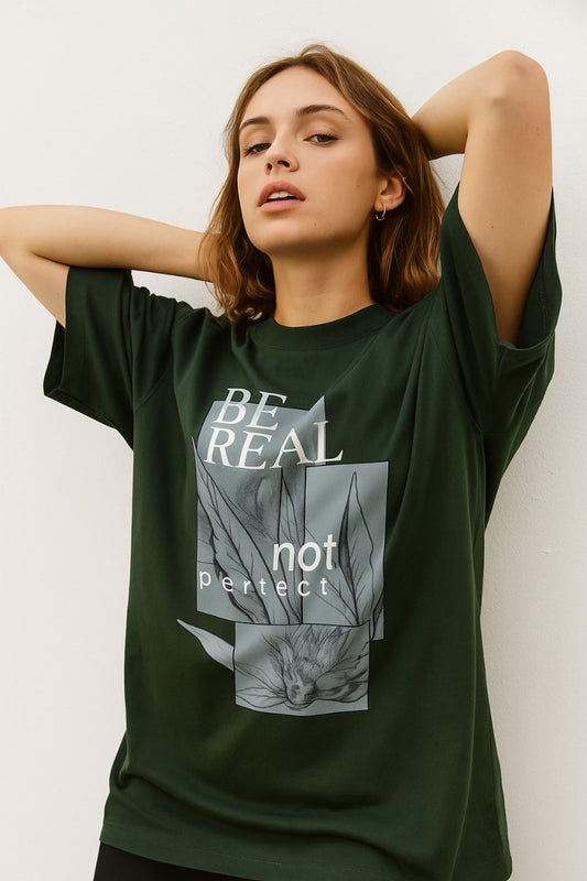 Oversized Be Real Not Perfect T-Shirt